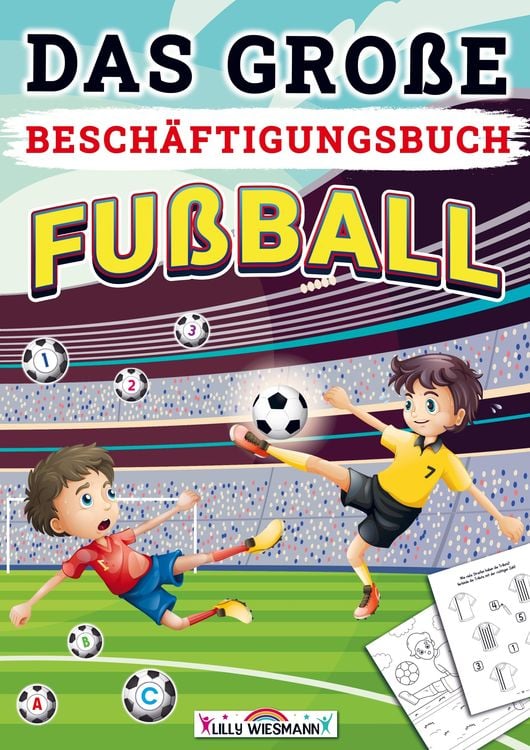 Produktbild: Das gro&szlig;e Besch&auml;ftigungsbuch Fu&szlig;ball