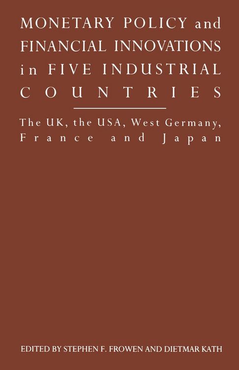 Produktbild: Monetary Policy and Financial Innovations in Five IndustrialCountries