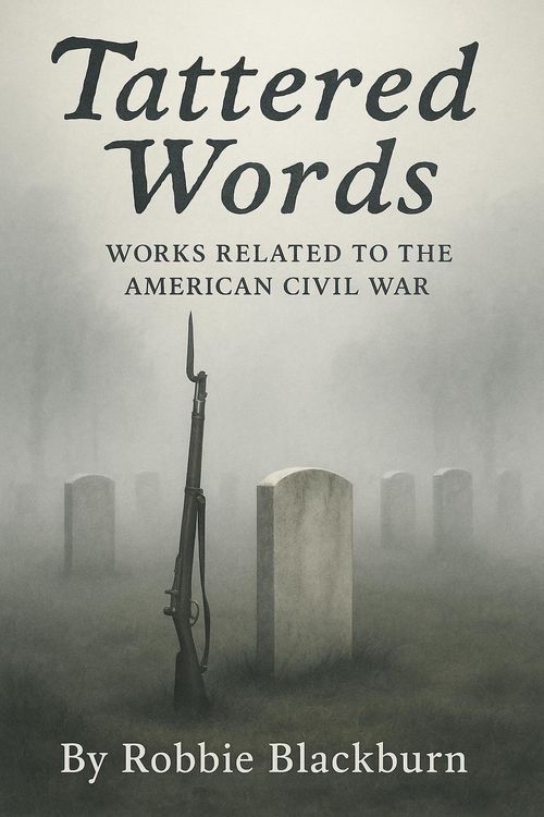 Produktbild: Tattered Words: Works Related to the American Civil War