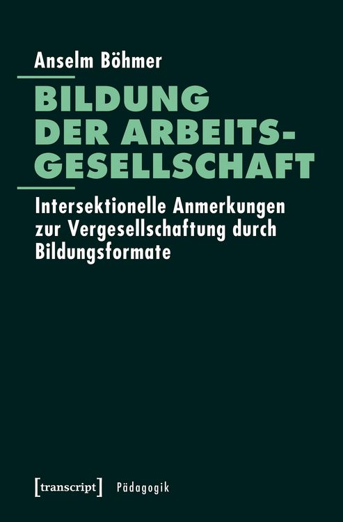 Produktbild: Bildung der Arbeitsgesellschaft