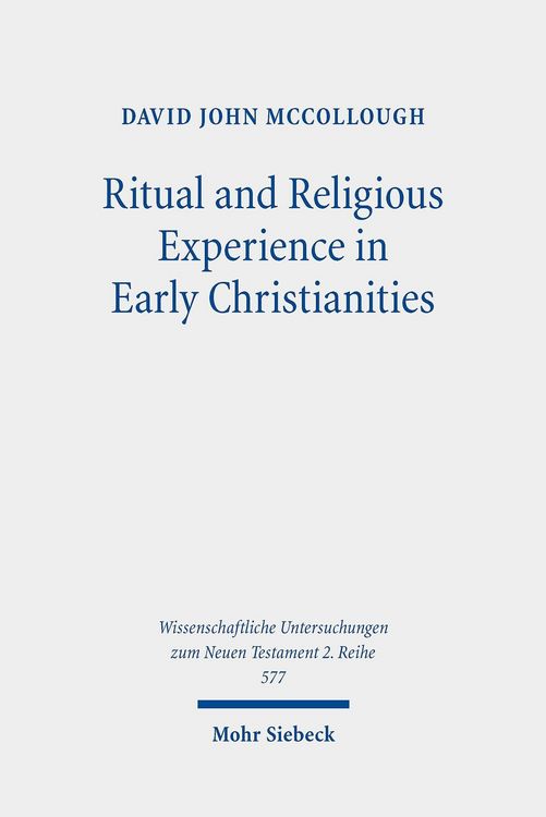 Produktbild: Ritual and Religious Experience in Early Christianities