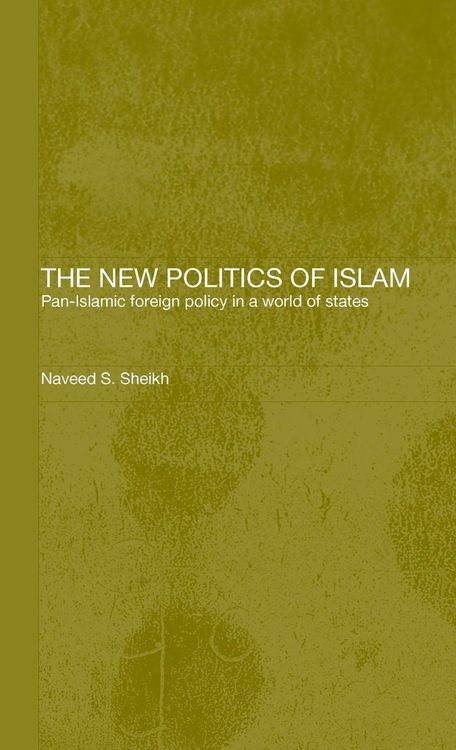 Produktbild: The New Politics of Islam