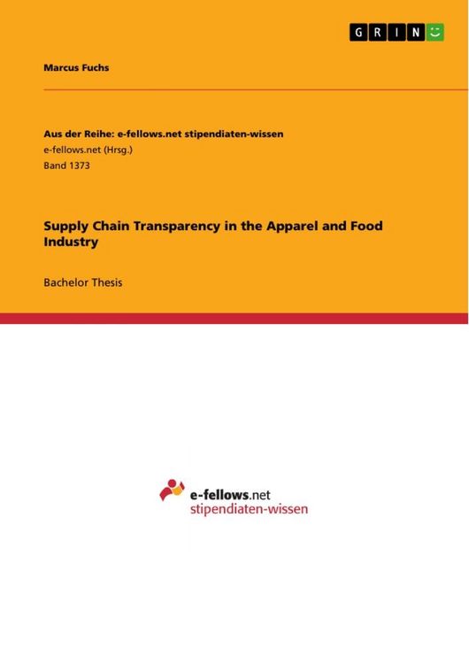 Bild vom Artikel Supply Chain Transparency in the Apparel and Food Industry vom Autor Marcus Fuchs
