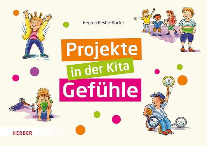 Produktbild: Projekte in der Kita: Gef&uuml;hle
