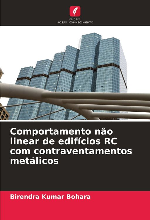 Produktbild: Comportamento n&atilde;o linear de edif&iacute;cios RC com contraventamentos met&aacute;licos