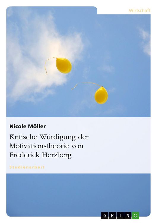 Produktbild: Kritische W&uuml;rdigung der Motivationstheorie von Frederick Herzberg