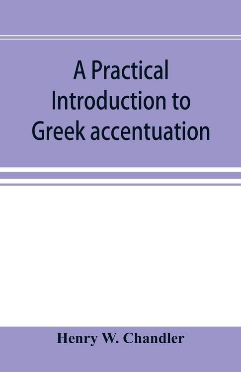 Produktbild: A practical introduction to Greek accentuation