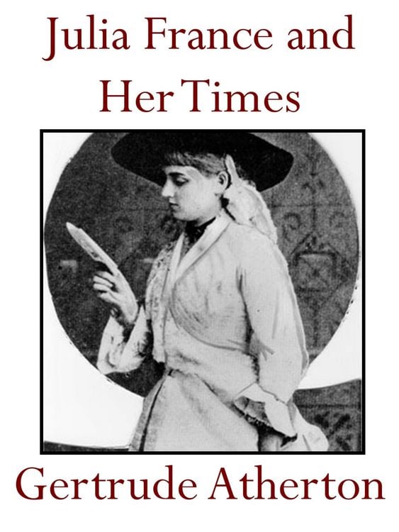 Produktbild: Julia France and Her Times