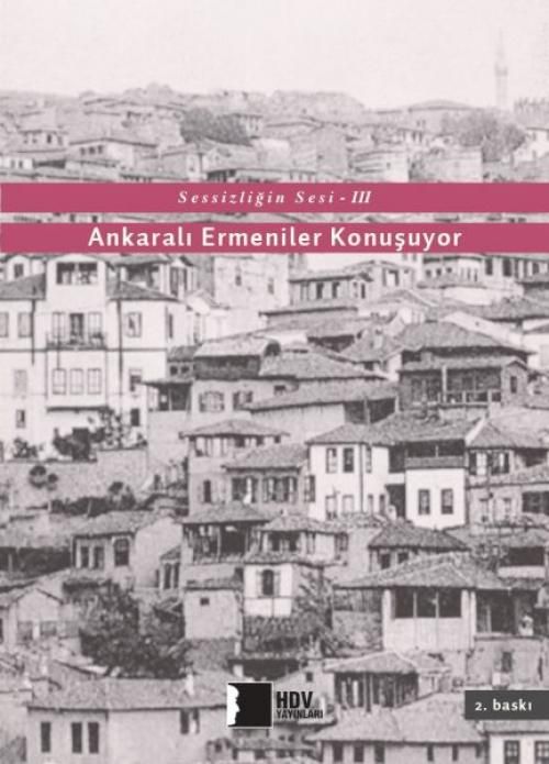 Produktbild: Sessizligin Sesi 3 - Ankarali Ermeniler Konusuyor
