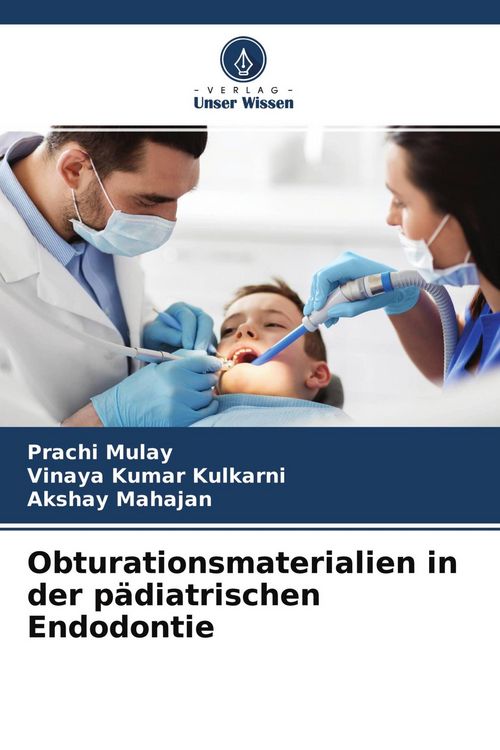Produktbild: Obturationsmaterialien in der p&auml;diatrischen Endodontie
