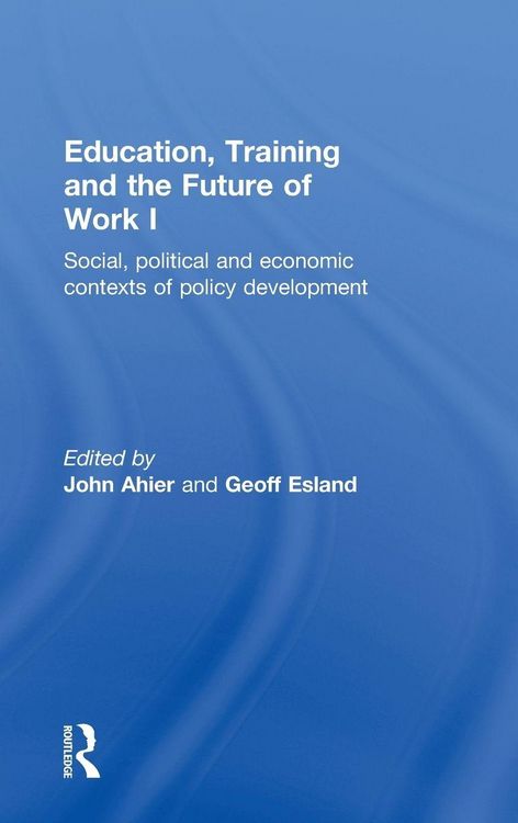 Produktbild: Education, Training and the Future of Work I