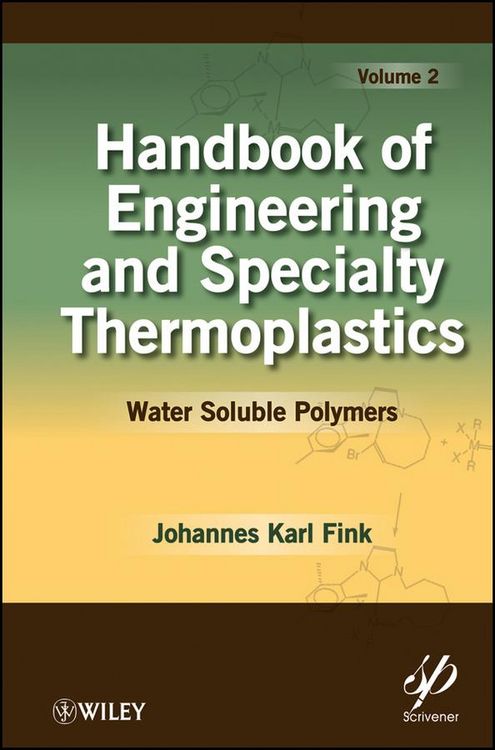 Produktbild: Handbook of Engineering and Specialty Thermoplastics, Volume 2