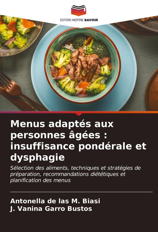 Produktbild: Menus adapt&eacute;s aux personnes &acirc;g&eacute;es : insuffisance pond&eacute;rale et dysphagie