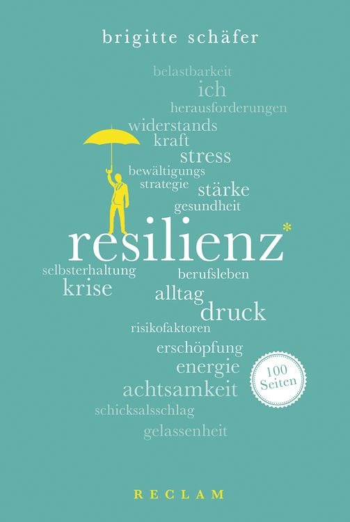 Bild vom Artikel Resilienz. 100 Seiten vom Autor Brigitte Schäfer
