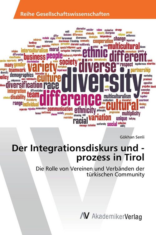 Produktbild: Der Integrationsdiskurs und -prozess in Tirol