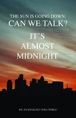Produktbild: The Sun is Going Down; Can We Talk?