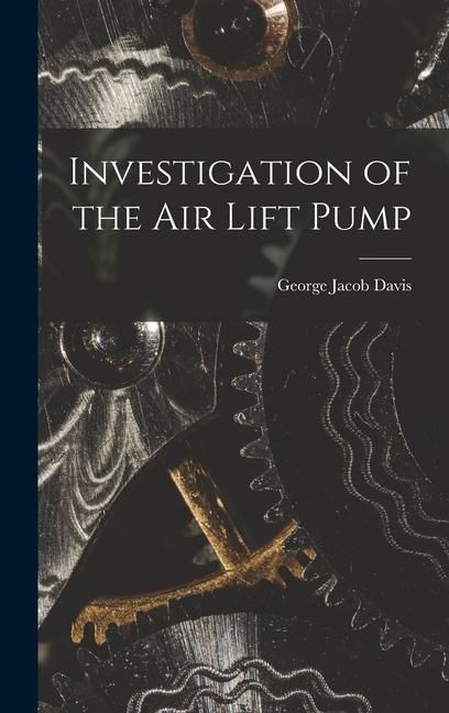 Produktbild: Investigation of the Air Lift Pump