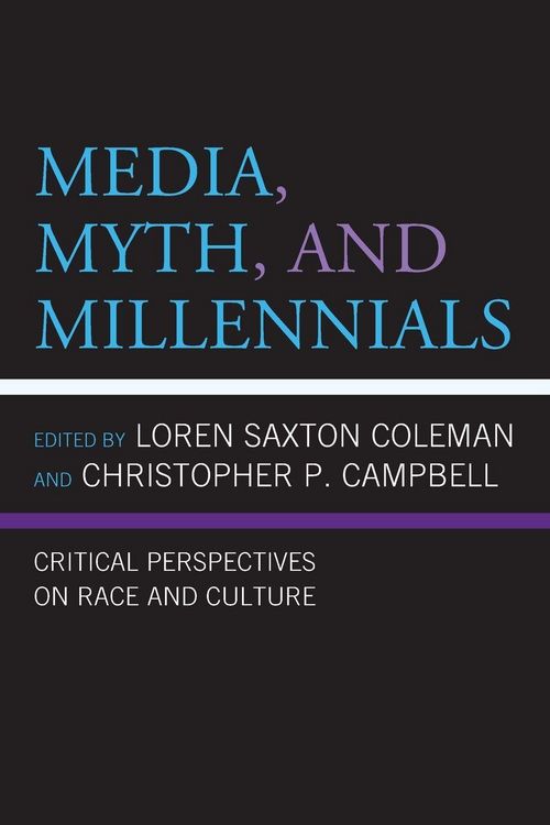 Produktbild: Media, Myth, and Millennials