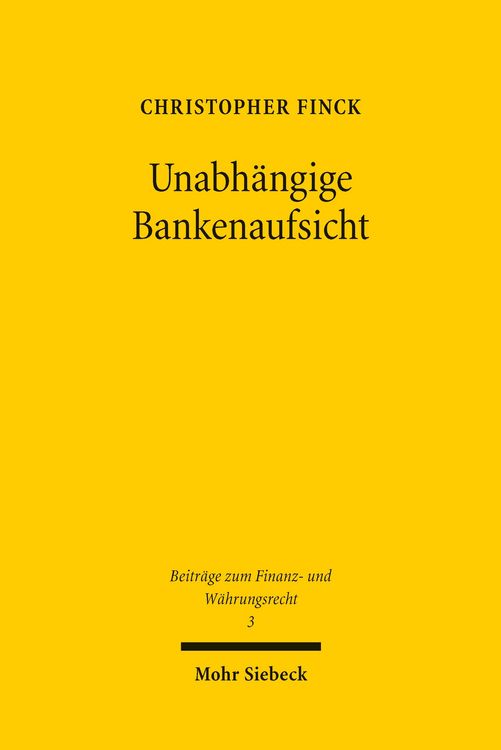 Produktbild: Unabh&auml;ngige Bankenaufsicht