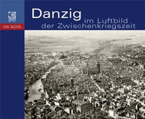 Produktbild: Danzig im Luftbild der Zwischenkriegszeit