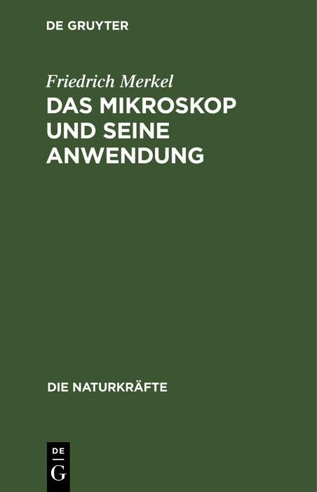 Produktbild: Das Mikroskop und seine Anwendung