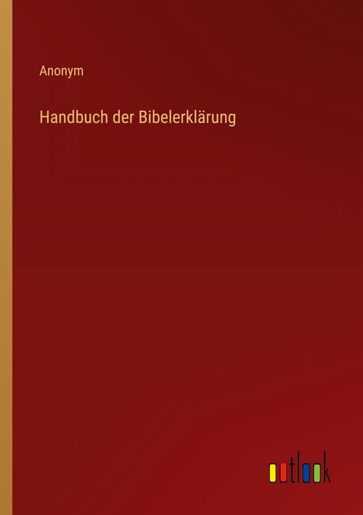 Produktbild: Handbuch der Bibelerkl&auml;rung