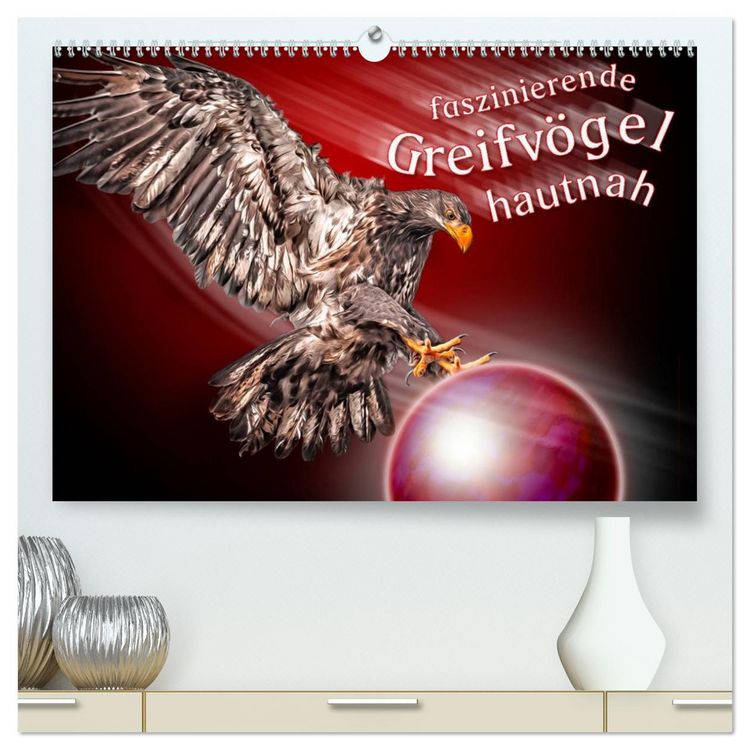 Produktbild: Faszinierende Greifv&ouml;gel hautnah (hochwertiger Premium Wandkalender 2026 DIN A2 quer), Kunstdruck in Hochglanz