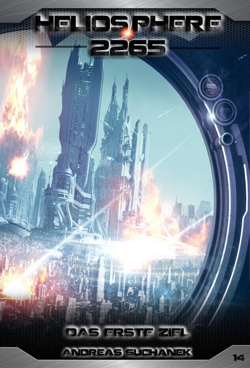 Produktbild: Heliosphere 2265 - Band 14: Das erste Ziel (Science Fiction)