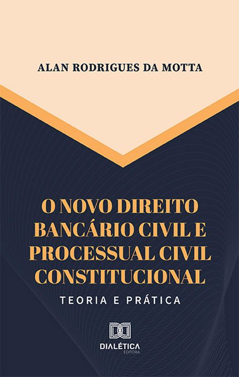 Produktbild: O novo direito banc&aacute;rio civil e processual civil constitucional