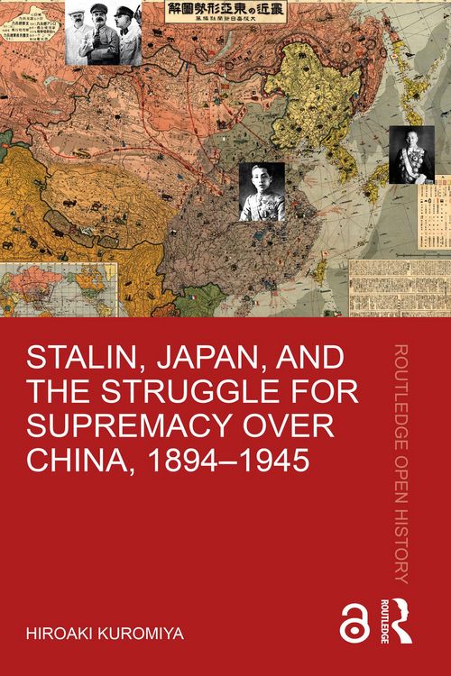 Produktbild: Stalin, Japan, and the Struggle for Supremacy over China, 1894-1945