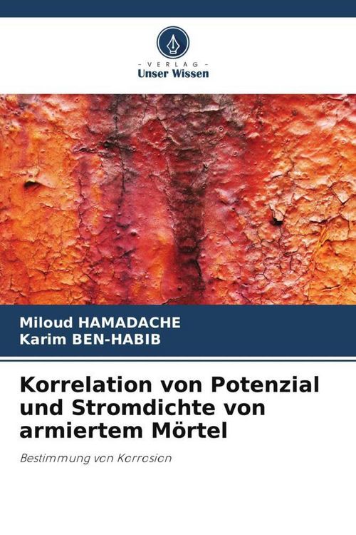 Produktbild: Korrelation von Potenzial und Stromdichte von armiertem M&ouml;rtel