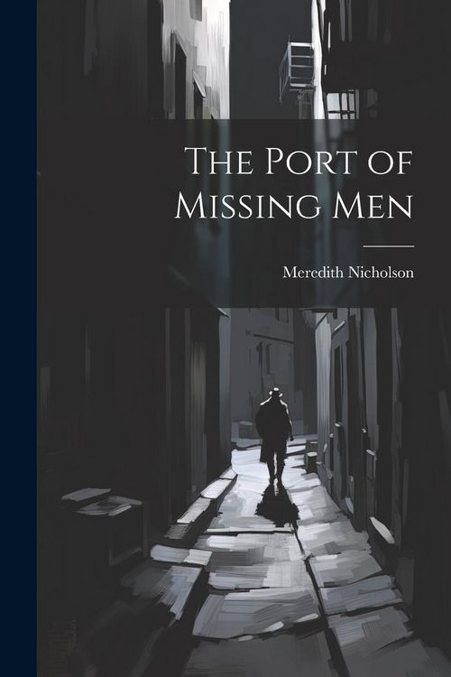 Produktbild: The Port of Missing Men