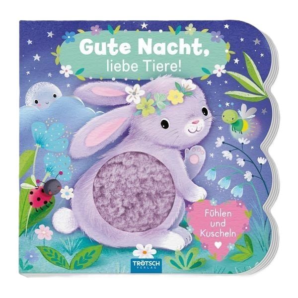 Produktbild: Tr&ouml;tsch F&uuml;hlbuch Gute Nacht, liebe Tiere! F&uuml;hlen und Kuscheln