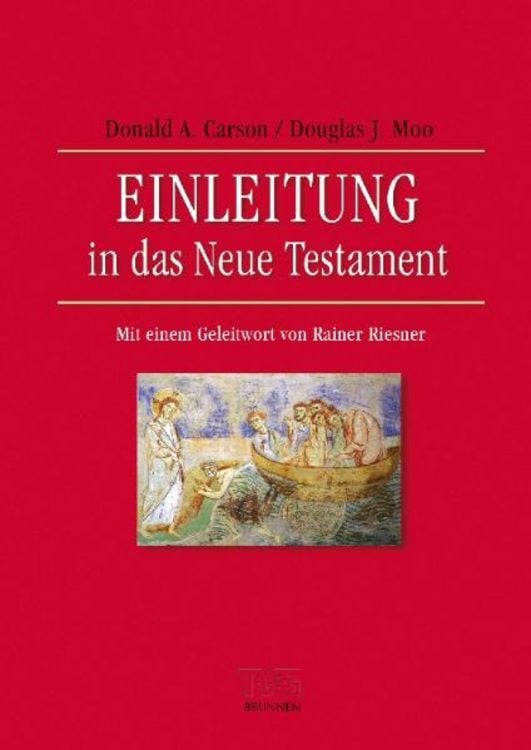 Bild vom Artikel Einleitung in das Neue Testament vom Autor D.A. Carson