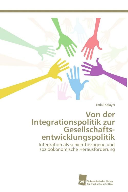 Produktbild: Von der Integrationspolitik zur Gesellschafts&shy;entwicklungspolitik
