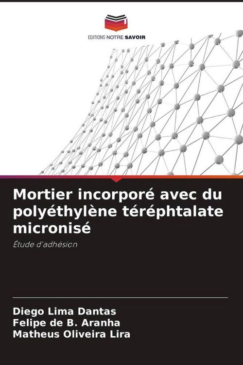 Produktbild: Mortier incorpor&eacute; avec du poly&eacute;thyl&egrave;ne t&eacute;r&eacute;phtalate micronis&eacute;