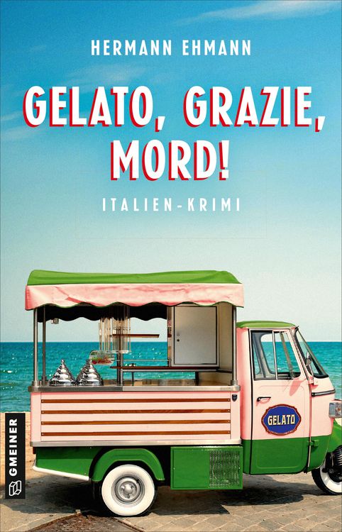 Produktbild: Gelato, Grazie, Mord!