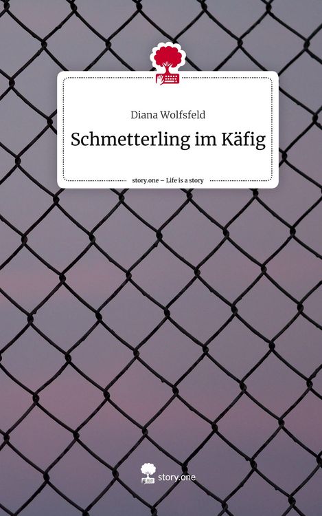 Produktbild: Schmetterling im K&auml;fig. Life is a Story - story.one