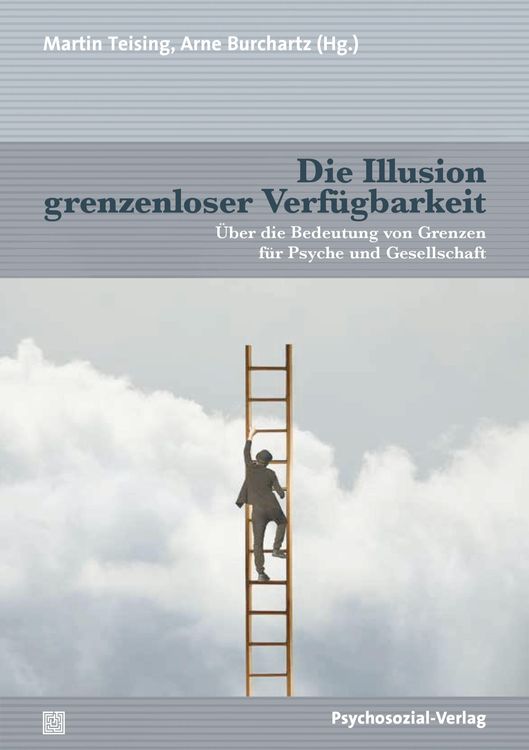 Produktbild: Die Illusion grenzenloser Verf&uuml;gbarkeit