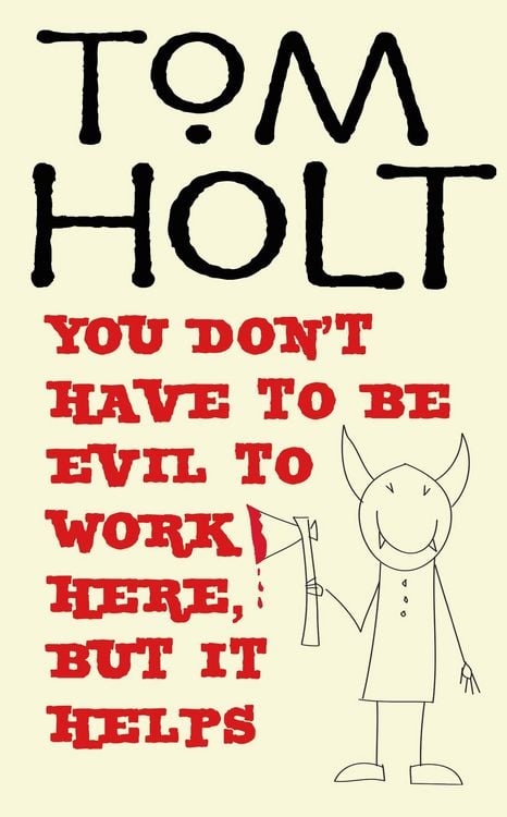Produktbild: You Don't Have To Be Evil To Work Here, But It Helps