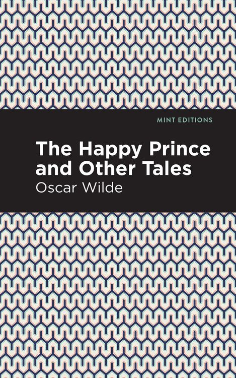 Produktbild: The Happy Prince, and Other Tales
