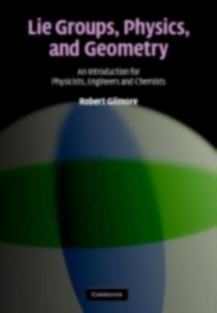 Produktbild: Lie Groups, Physics, and Geometry