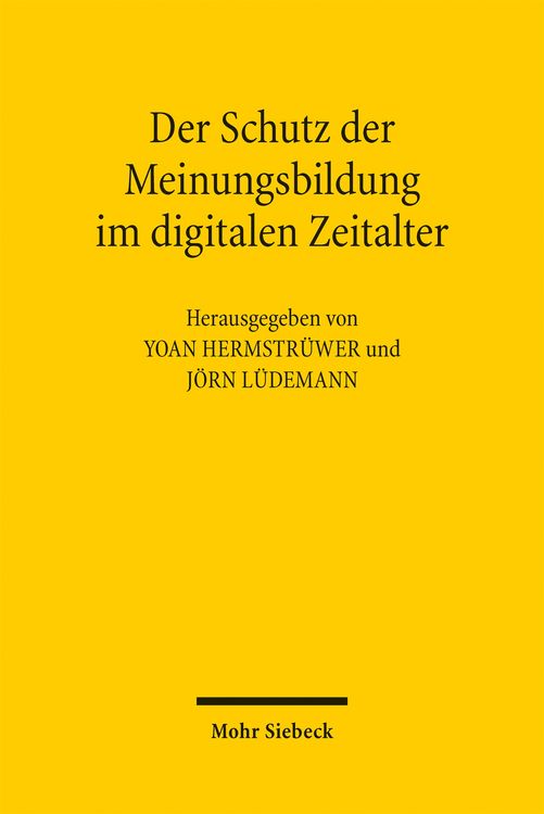 Produktbild: Der Schutz der Meinungsbildung im digitalen Zeitalter