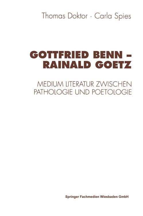 Produktbild: Gottfried Benn &mdash; Rainald Goetz