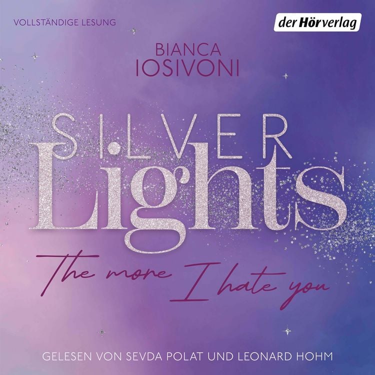 Produktbild: Silver Lights - The more I hate you