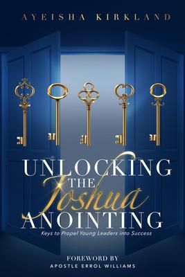 Produktbild: Unlocking The Joshua Anointing