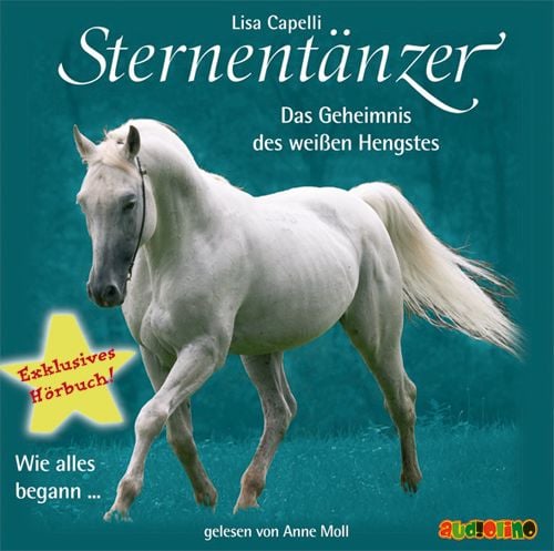 Produktbild: Sternent&auml;nzer: Das Geheimnis des wei&szlig;en Hengstes