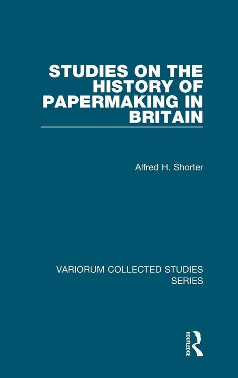 Produktbild: Studies on the History of Papermaking in Britain