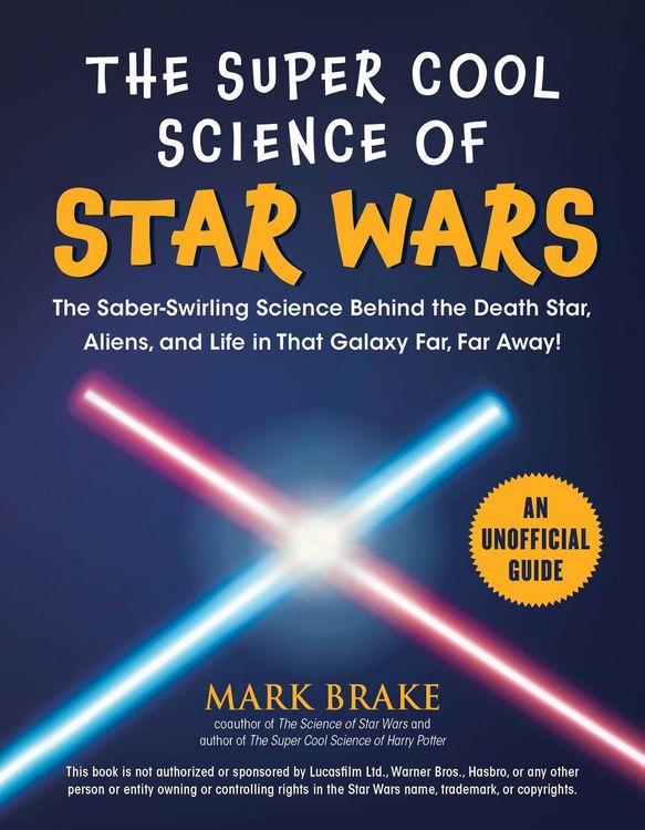 Produktbild: The Super Cool Science of Star Wars