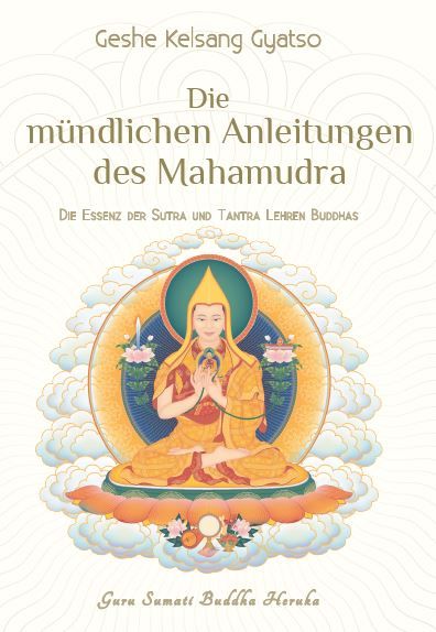 Produktbild: Die m&uuml;ndlichen Anleitungen des Mahamudra